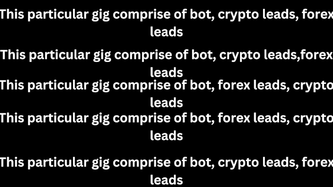 Gig Preview - Build crypto trading bots ,forex , trading bot, crypto leads