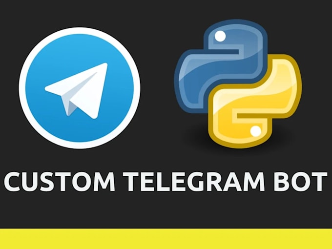 Gig Preview - Create a custom telegram bot for your business or project