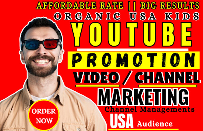 Gig Preview - Do organic USA kids youtube video promotion, channel marketing viral google ads