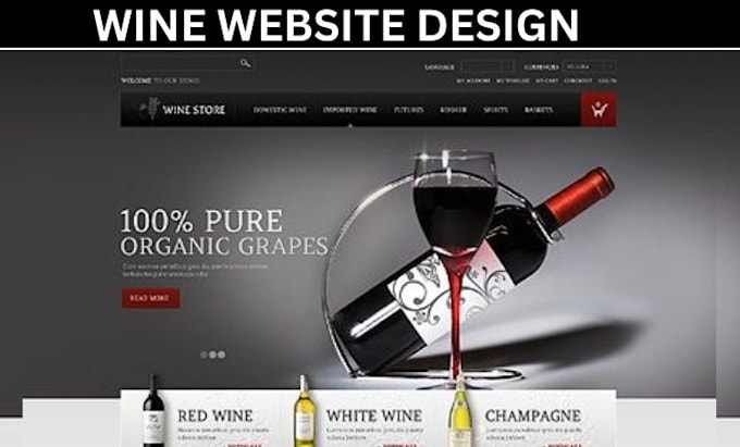 Gig Preview - Design wine website wine shopify store wine shopify website wine store