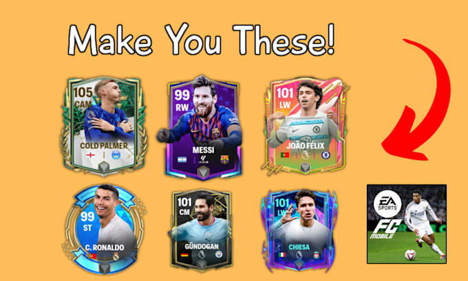 Gig Preview - Make you custom ea fc mobile cards