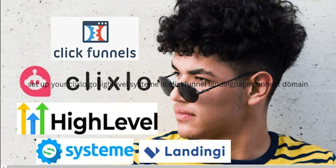 Gig Preview - Set up your clixlo gohighlevel systeme io clickfunnel landingpage connect domain