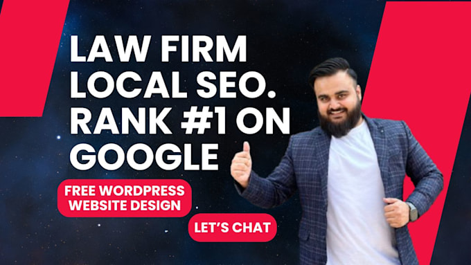 Gig Preview - Do monthly local SEO for your law firm with free wordpress website design