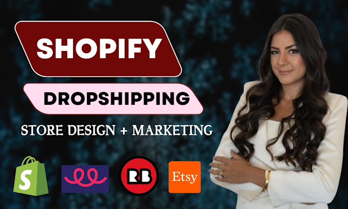 Gig Preview - Do complete dropshipping store design and effective marketing for enterpreneurs