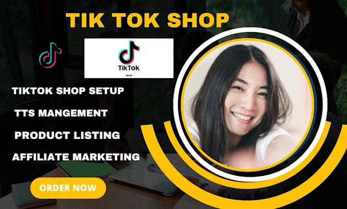 Gig Preview - Setup,fix, manage tiktok shop, tiktok shop ads, tiktok marketing on tiktok shop