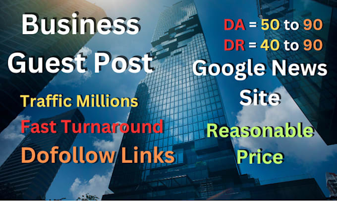 Gig Preview - Do a guest post on high da 50 to 90 business guest post