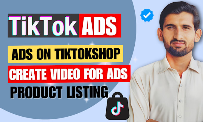 Gig Preview - Tiktok shop ads expert , tiktok ads , tik tok manager shop ads campaign