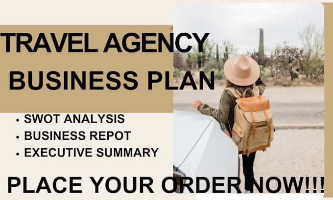 Gig Preview - Write custom travel agency business plan for UK USA canada asia business plan