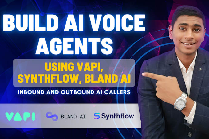 Gig Preview - Build an ai voice caller using vapi , bland ai , synthflow