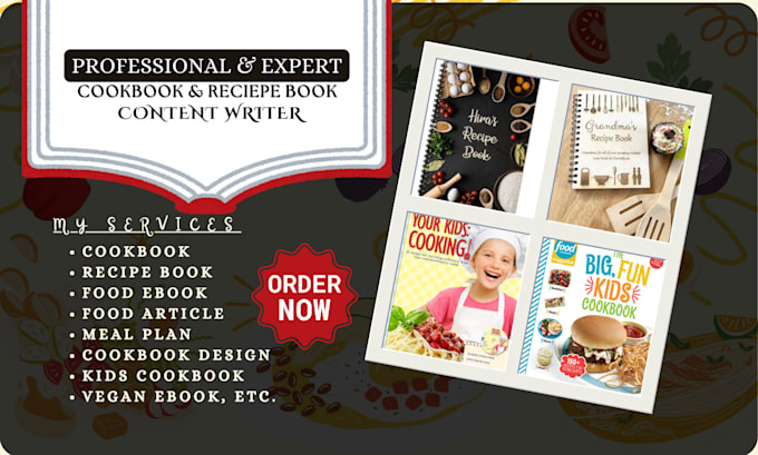 Gig Preview - Write kids cookbook recipe writer cooking recipe cookbook writer food recipe