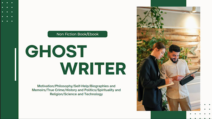 Gig Preview - Be your ghostwriter for non fiction book ebook  blog