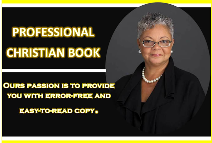 Gig Preview - Do christian book editing and proofreading, christian book editor