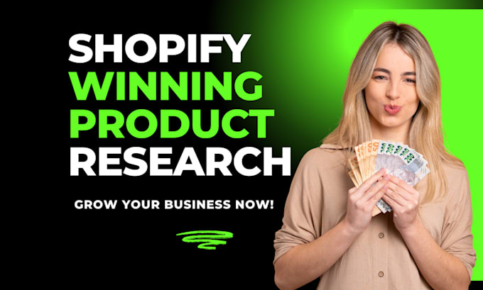 Gig Preview - Do shopify winning product research for dropshipping