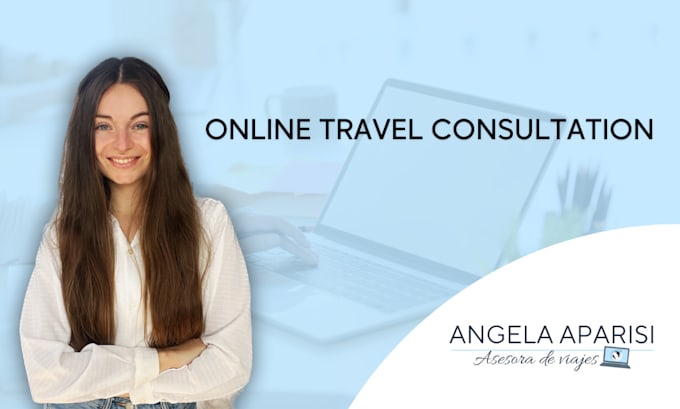 Gig Preview - Provide expert online travel consultation to plan or solve your travel concerns