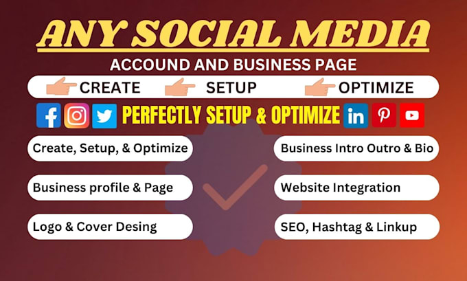 Gig Preview - Create any social media account and business pages