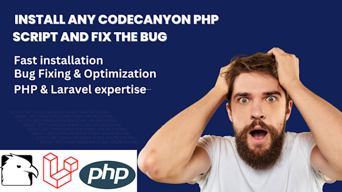 Gig Preview - Install any codecanyon PHP script and fix the bug