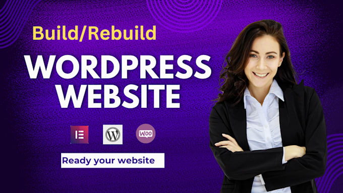 Gig Preview - Build wordpress website, development, redesign wordpress design revamp wordpress