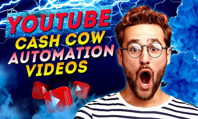 Gig Preview - Do cash cow youtube automation, channel cash cow videos, cash cow faceless