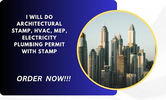 Bestseller - do architectural stamp, hvac, mep, electricity plumbing permit with stamp