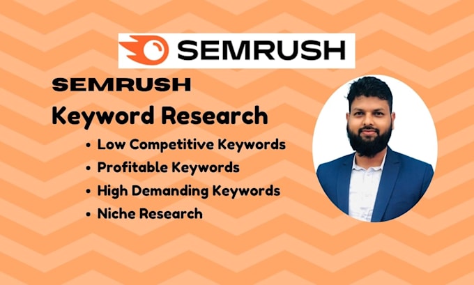 Gig Preview - Do semrush keyword research for the best SEO