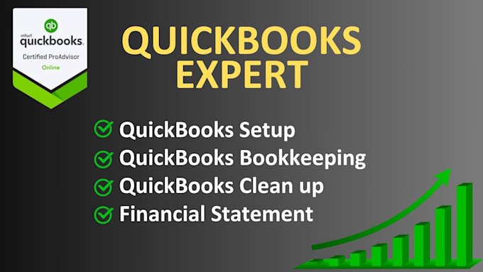 Gig Preview - Setup, clean up and bookkeeping in quickbooks