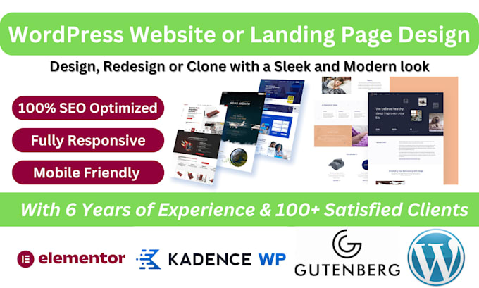 Gig Preview - Do wordpress website design landing page redesign in elementor kadence gutenberg