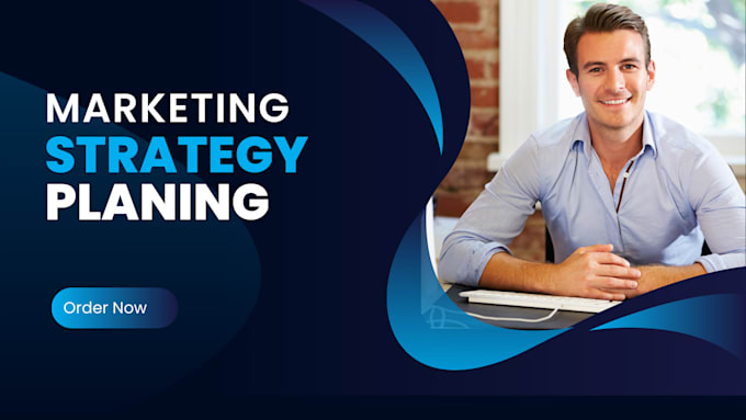 Gig Preview - Create a custom marketing strategy plan to grow your business