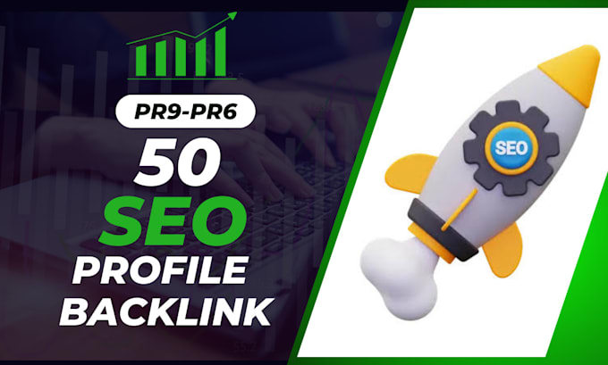 Gig Preview - Manually do 50 pr9 to pr6 profile backlink off seo link building