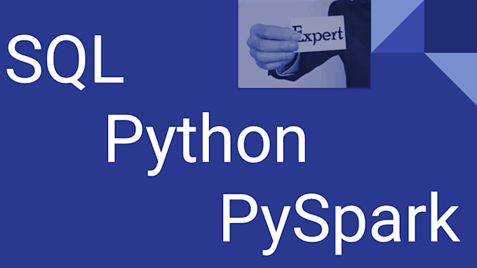 Bestseller - do sql, python, spark pyspark, ibapi python coding