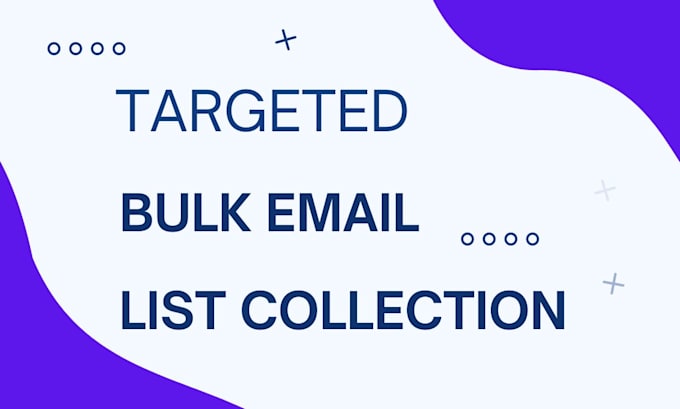 Bestseller - collect valid niche targeted email lists for you