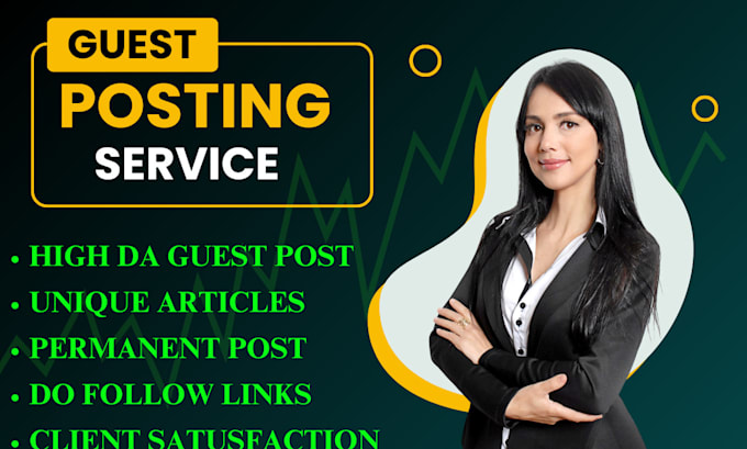 Gig Preview - Write high da guest post backlinks with SEO quality guest posting service