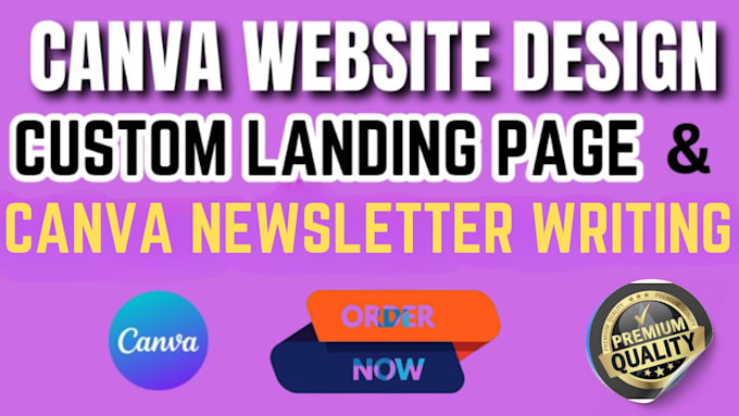 Gig Preview - Design canva landing page, website and newsletter