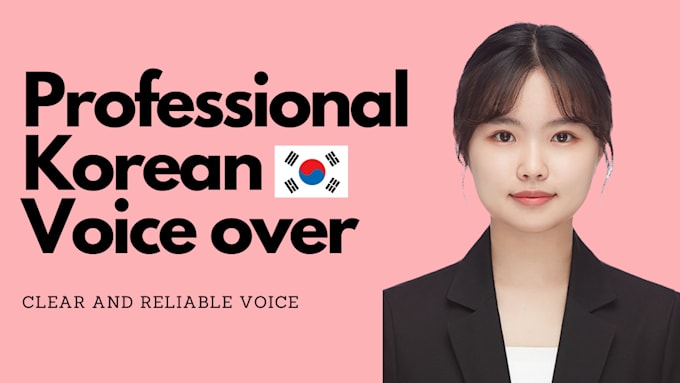 Bestseller - provide professtional korean voiceover