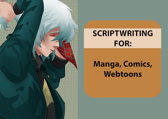 Gig Preview - Do scriptwriting for comics, manga, and webtoons