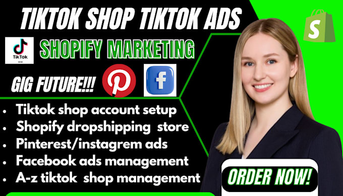 Gig Preview - Setup shopify facebook ads, tik tok shop, ig, pinterest ads for ecommerce