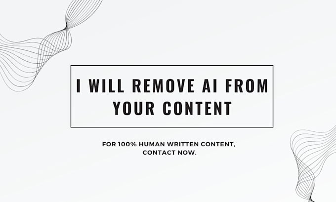 Gig Preview - Remove ai from your content