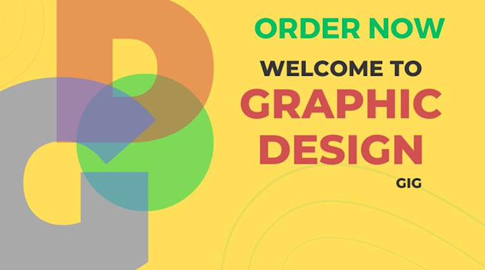 Gig Preview - Be your graphics designer