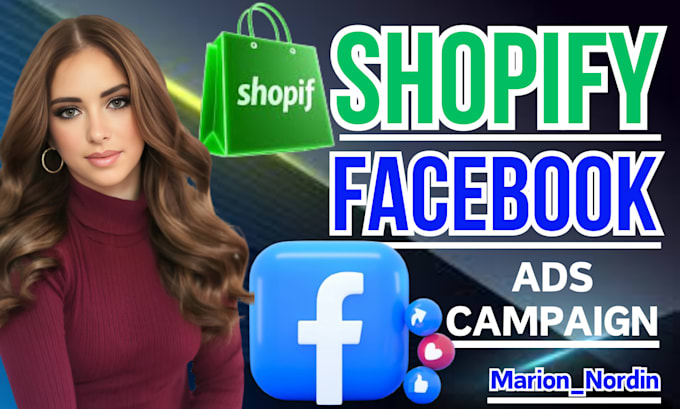 Gig Preview - Do shopify facebook ads campaign, shopify marketing, shopify store promotion