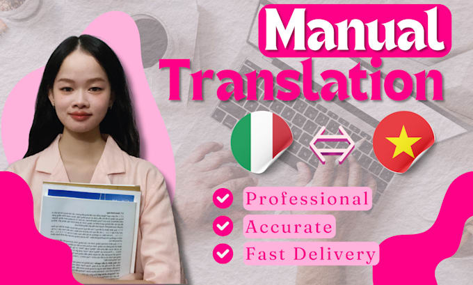 Bestseller - translate text or video from italian to vietnamese and vice versa