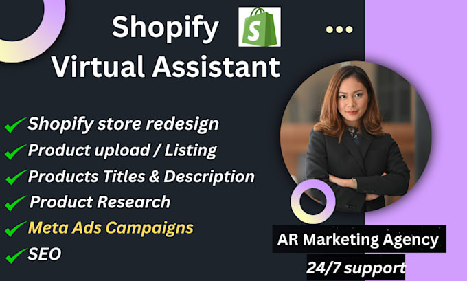 Gig Preview - Be your shopify virtual assistant, store setup, product upload, meta ads manager