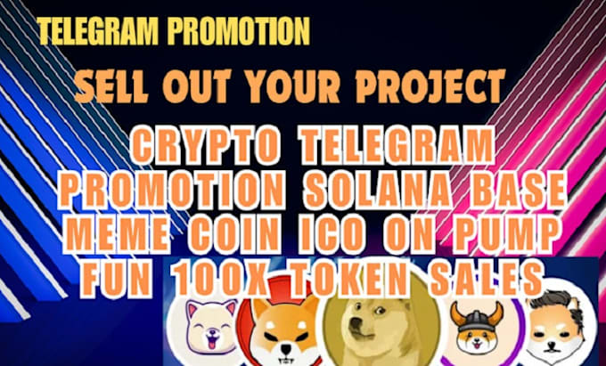 Gig Preview - Do sol, memecoin, dex, x marketing, telegram promotion, coin promotion