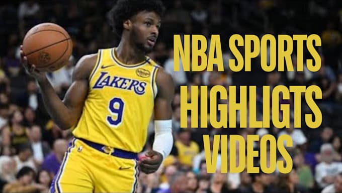 Gig Preview - Do sports highlights of nba, football, nfi and youtube videos