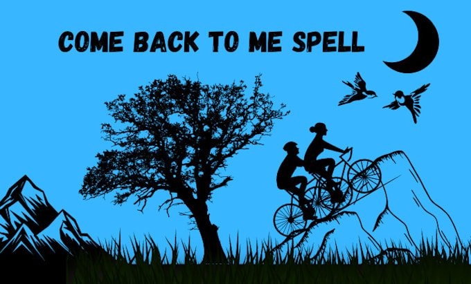 Gig Preview - Cast contact me spell, fast love spell, come back to me spell