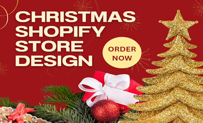 Gig Preview - Design and redesign christmas shopify store, christmas store, shopify store