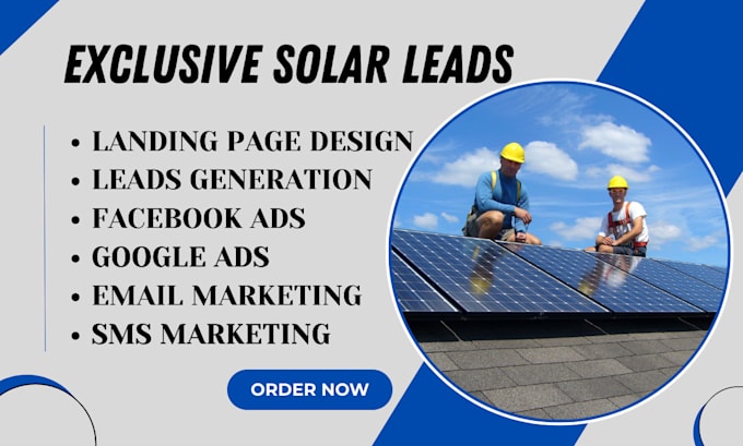 Gig Preview - Generate fresh solar leads roofing leads real estate leads design solar website