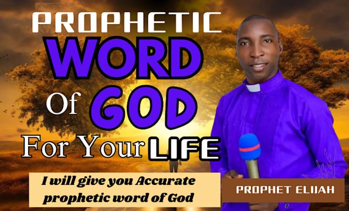 Gig Preview - Pray, prophecy and give you accurate prophetic word of god