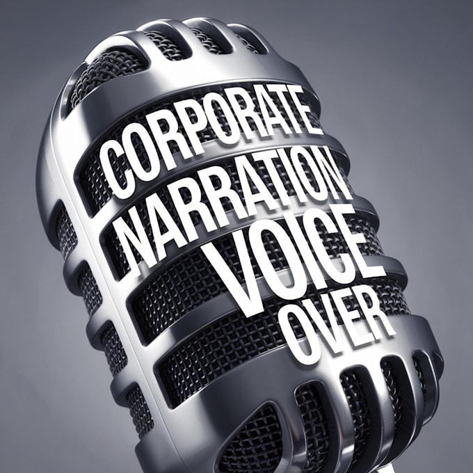 Gig Preview - Record a male corporate narration voice over