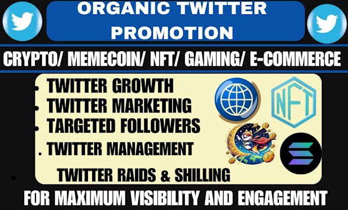 Gig Preview - Boost twitter engagement, followers, tweet, crypto, gaming, organic promotion