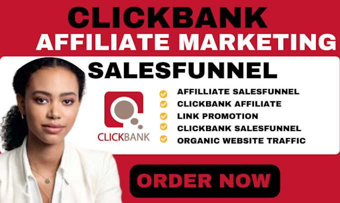 Gig Preview - Clickbank affiliate promotion affiliate marketing website promotion