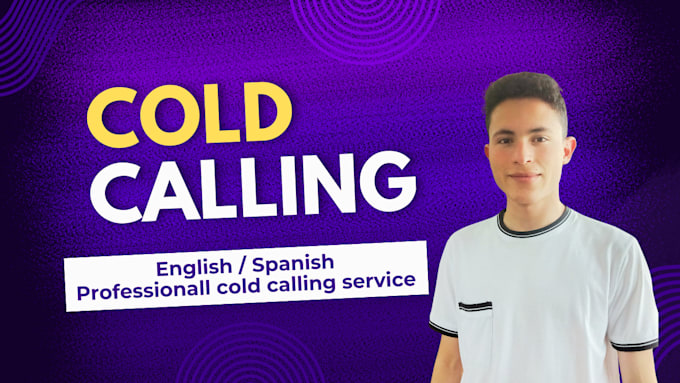 Gig Preview - Virtual assistant cold calling expert